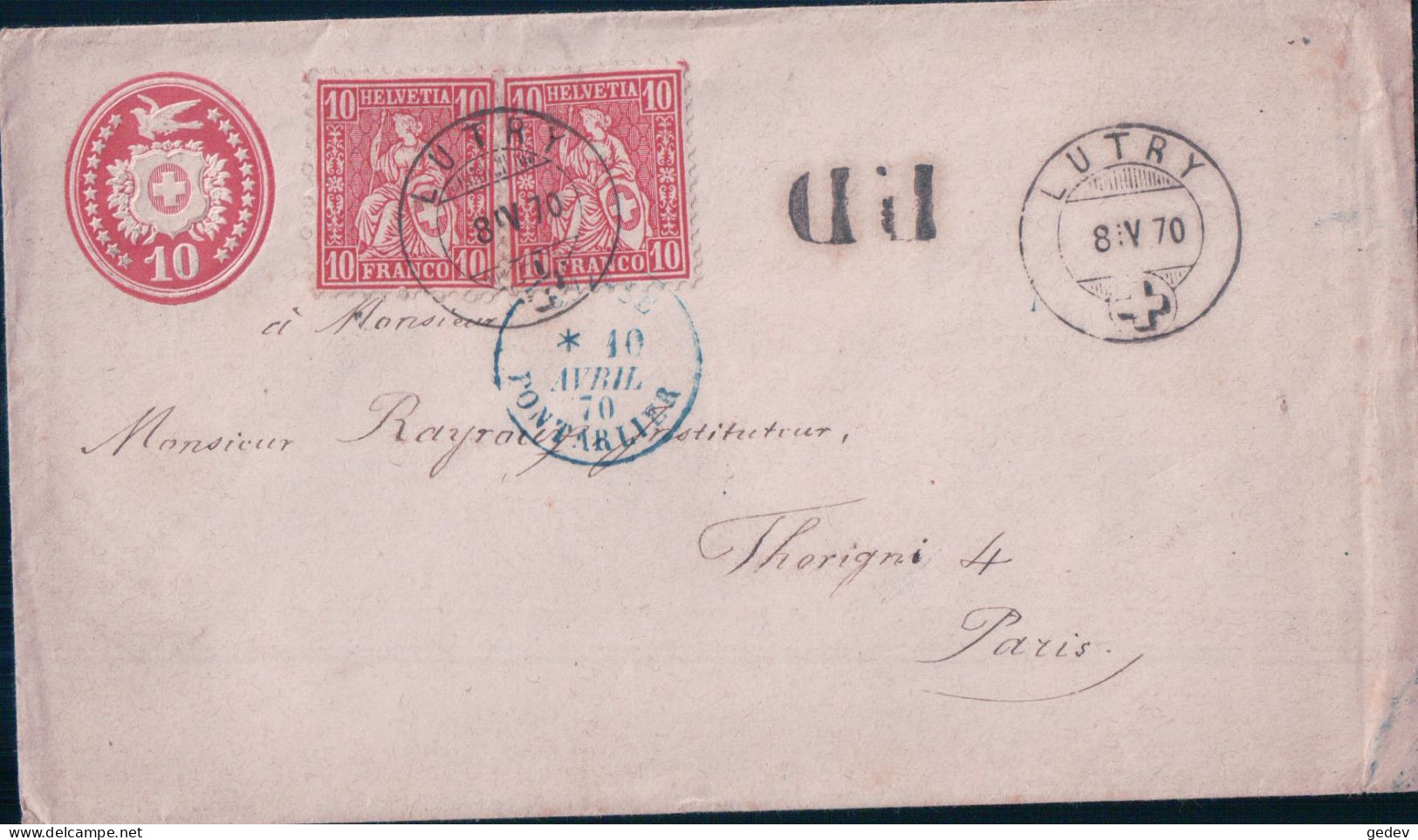 Suisse, Lettre Entier Postal 10 Ct + Timbres Et P.D. Noir, Lutry - Pontarlier - Paris 8 IV 1870 - Enteros Postales