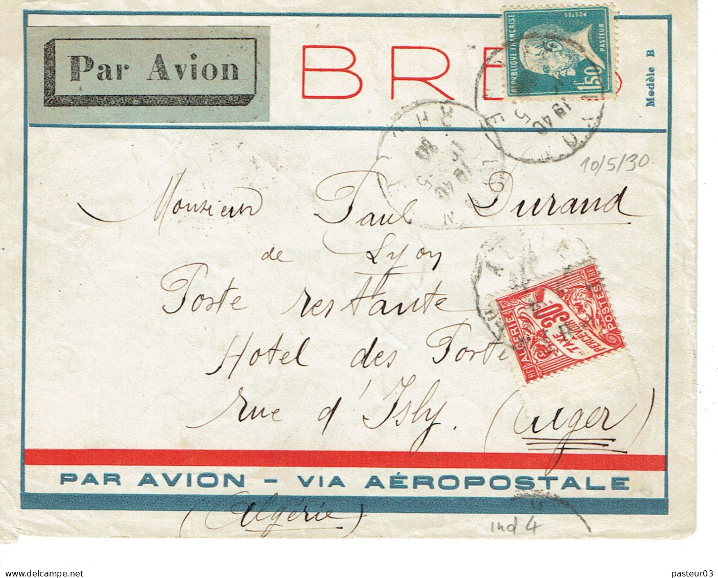 Tarifs Postaux France Du 09-08-1926 (147) Pasteur N° 181 1,50 F.Taxe Poste Restante  30 C. N° 33 Lettre Par Avion Pour L - 1922-26 Pasteur