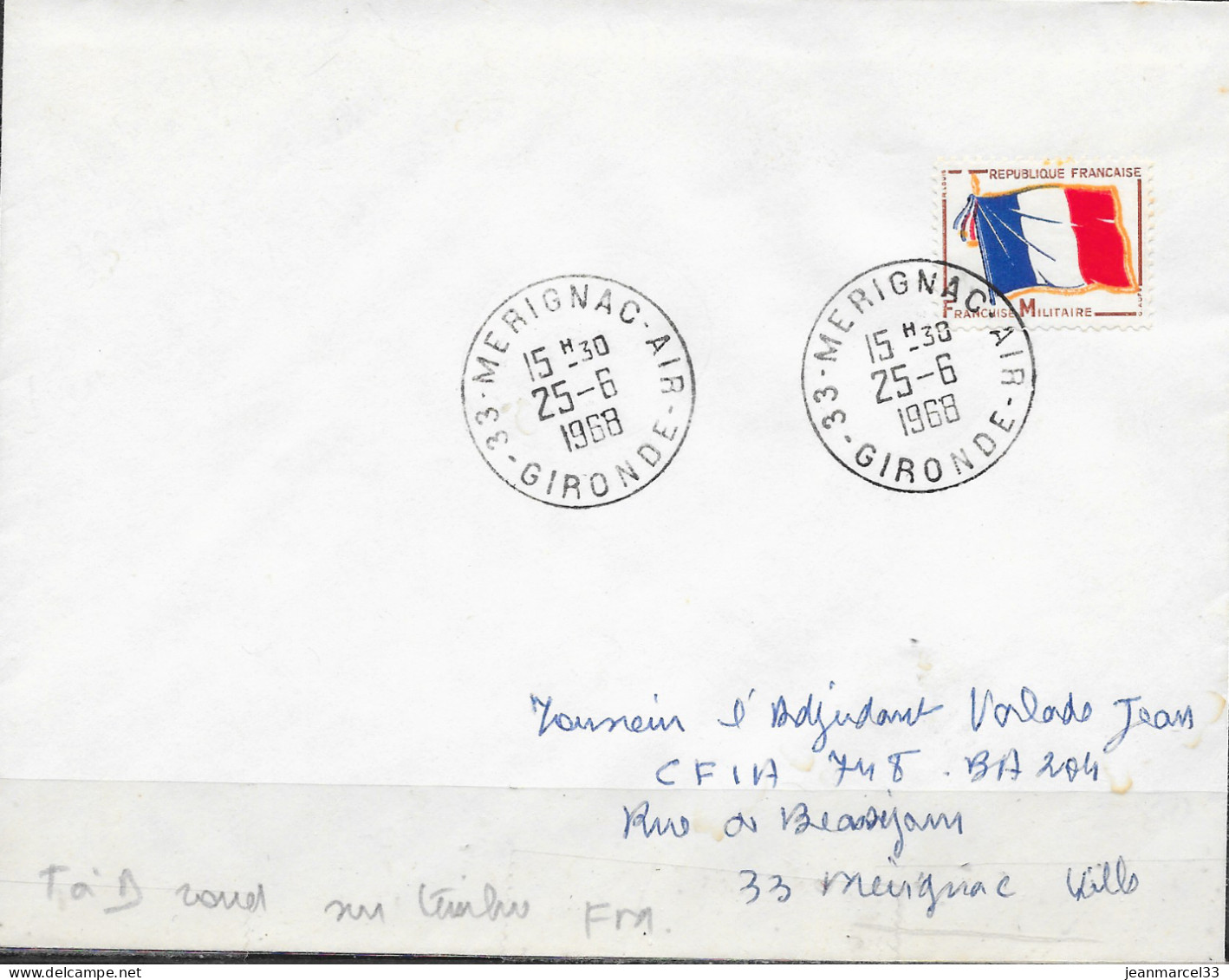 Cachet Manuel Type 33-Merignac-Air 25-6 I968 Sur Timbre FM Drapeau Tricolore - Poste Aérienne Militaire