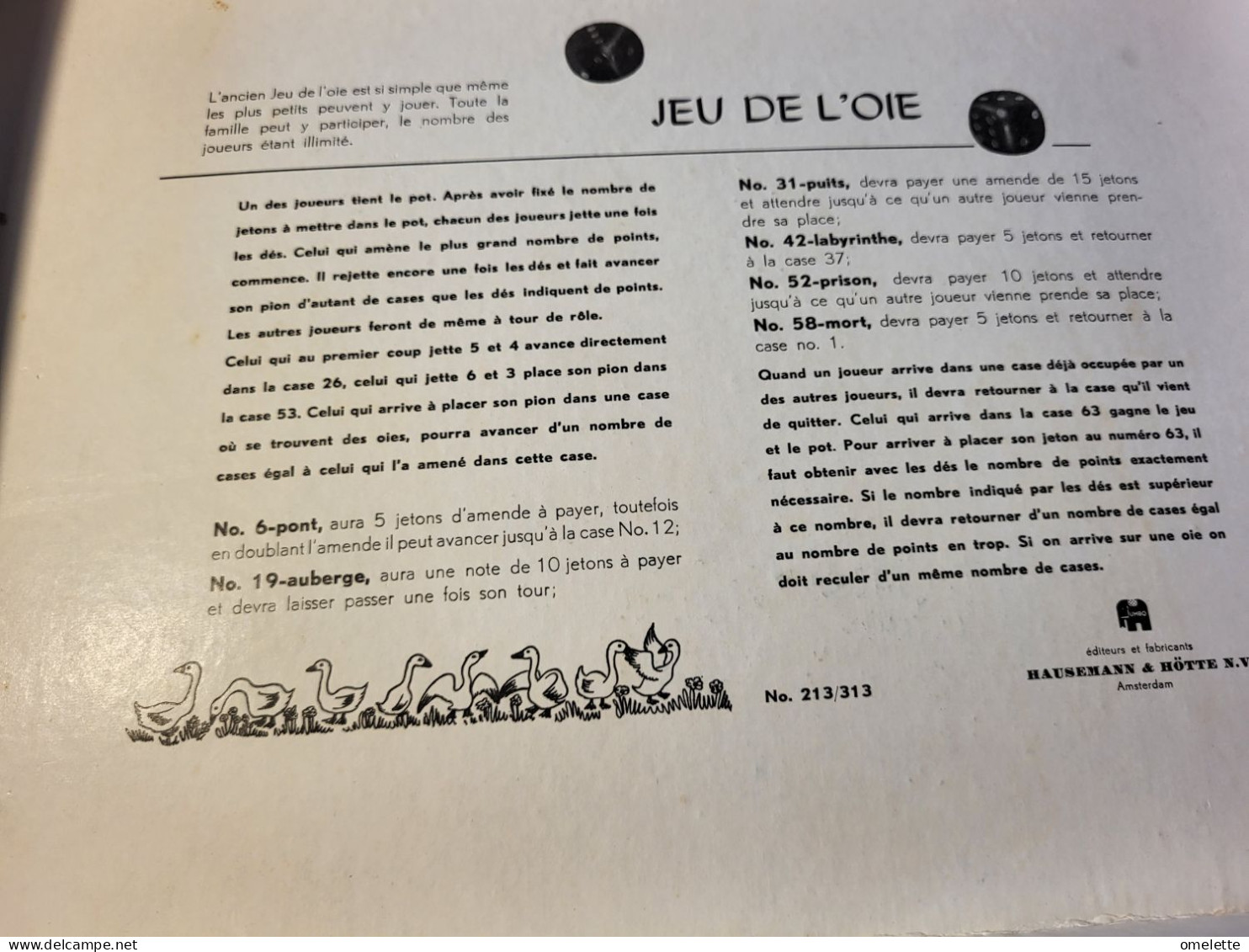 JEU DE L OIE  AVEC  BOITE  DES ET 6 OIES EN PLASTIQUE/MARQUE JUMBO/EDITEUR FABRICANT HAUSEMAN ET HOTTE N.V AMSTERDAM - Autres & Non Classés