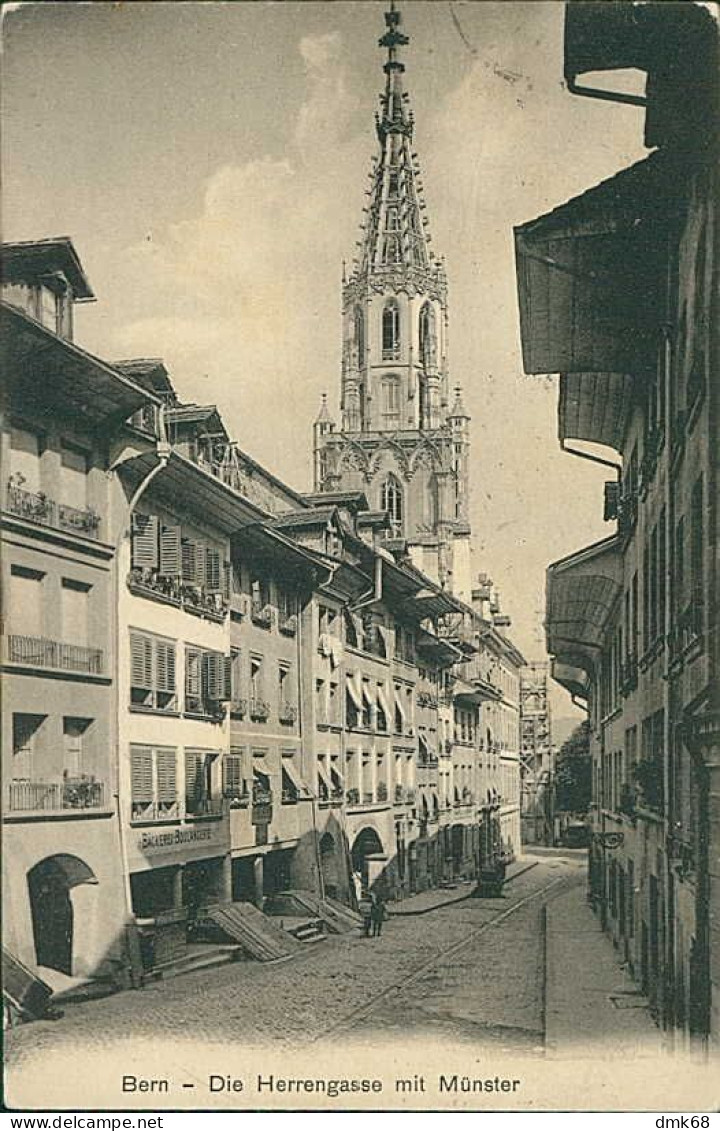 SWITZERLAND - BERN - DIE HERRENGASSE MIT MUNSTER - MAILED 1914 (18206) - Bern