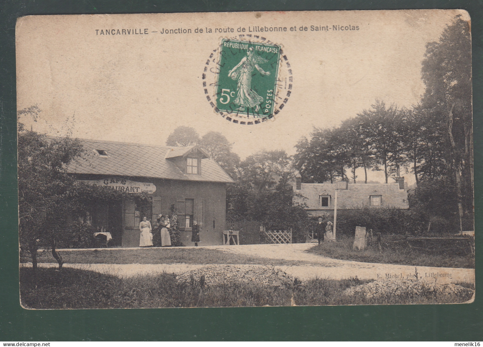 CP - 76 - Tancarville - Jounction De La Route De Lillebonne Et De Saint-Nicolas - Café Restaurant - Tancarville