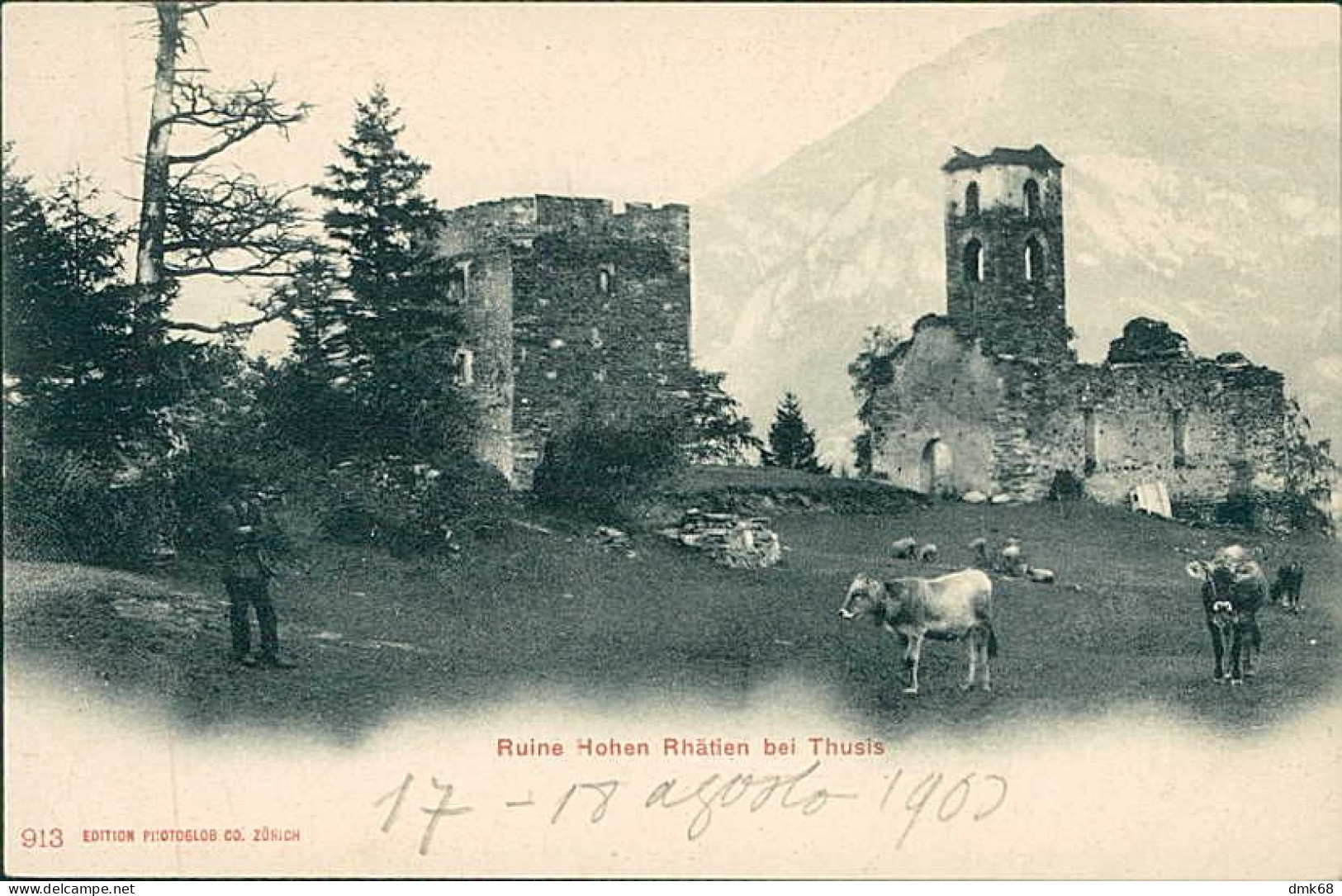 SWITZERLAND - RUINE HOHEN RHATIEN BEI THUSIS - ED. PHOTOGLOB - 1900s (18207) - Thusis