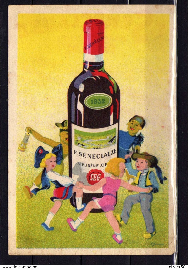 F. Seneclauze - Saint Eugene Oran - Ses Vieux Vins - 1932 Carte Publicitaire - Publicité