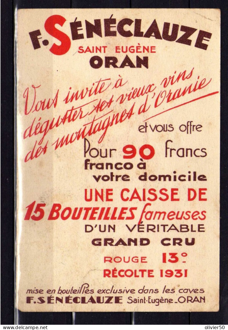 F. Seneclauze - Saint Eugene Oran - Ses Vieux Vins - 1932 Carte Publicitaire - Advertising