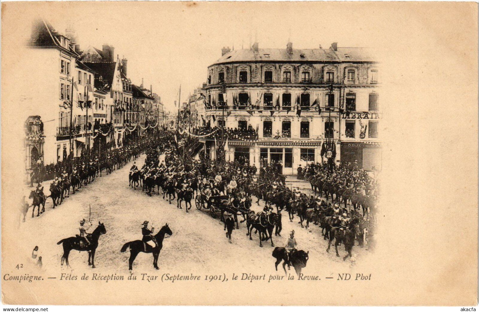 PC RUSSIA IMPERIAL VISIT IN FRANCE COMPIEGNE TSAR NICHOLAS II ARRIVAL (a56613) - Königshäuser