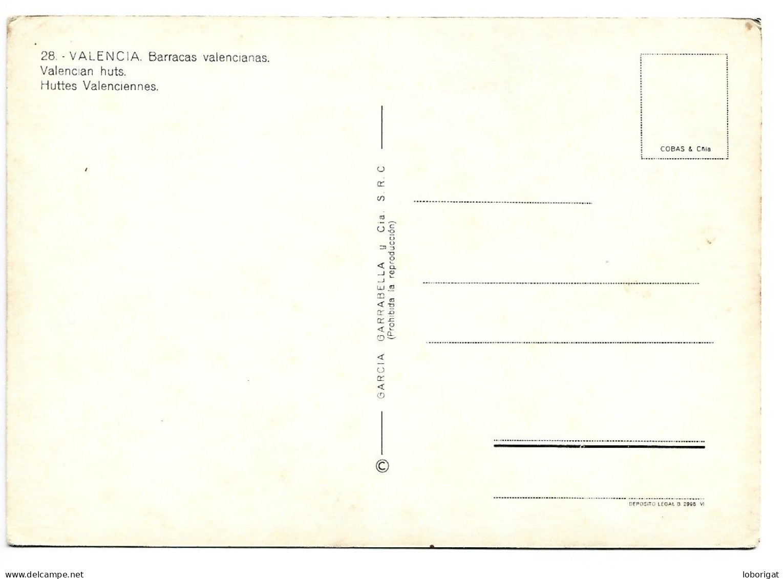 BARRACAS VALENCIANAS /  VALENCIAN HUTS - HUTTES VALENCIENNES - VALENCIA.- ( ESPAÑA ) - Valencia