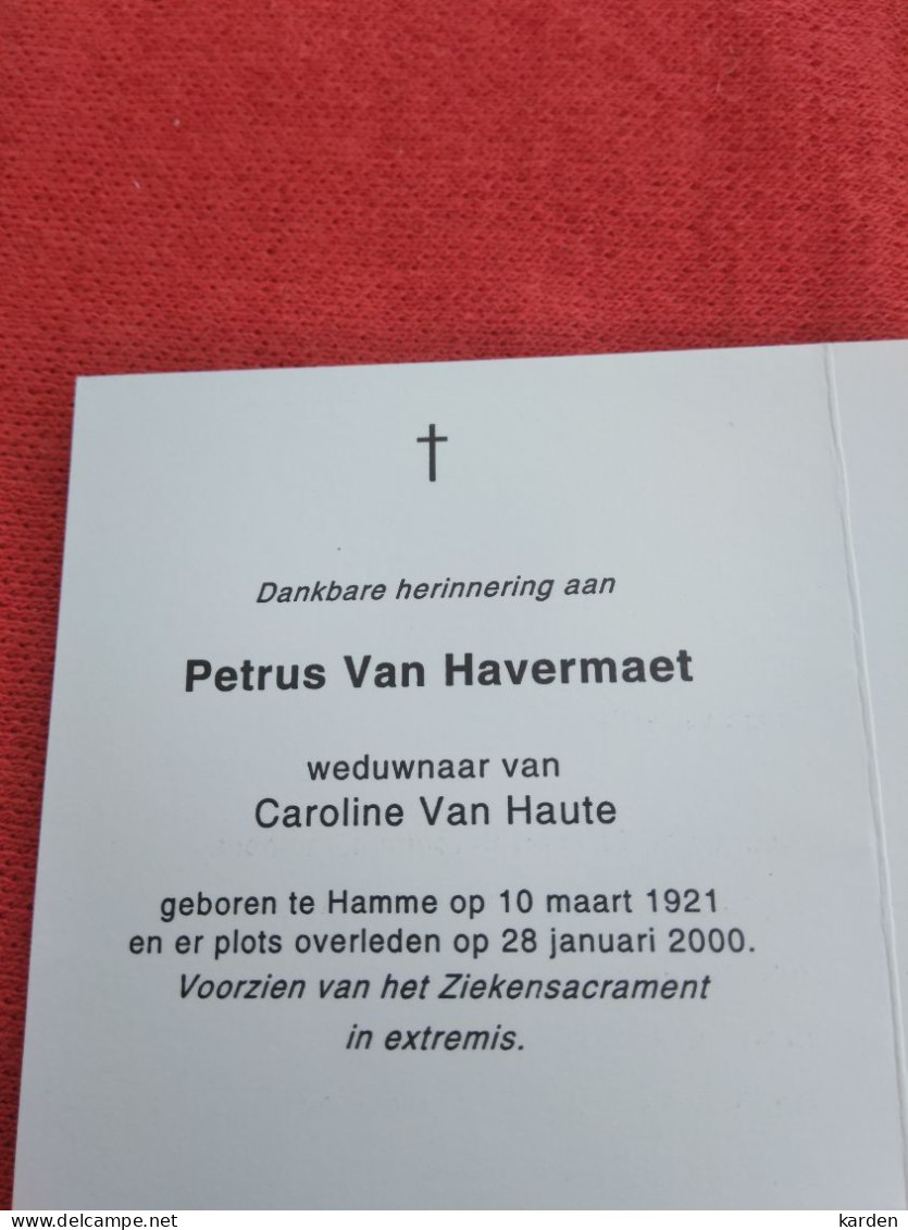 Doodsprentje Petrus Van Havermaet / Hamme  10/3/1921 - 28/1/2000 ( Caroline Van Haute ) - Religión & Esoterismo