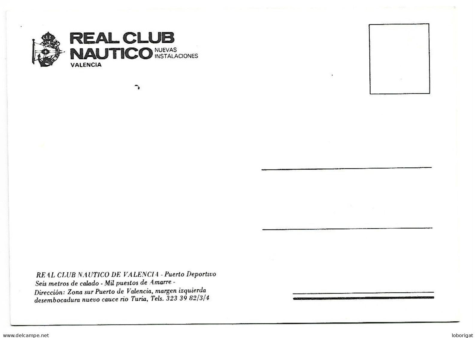 REAL CLUB NAUTICO, NUEVAS INSTALACIONES / CLUB NAUTIQUE / SAILING CLUB.-  VALENCIA.- ( ESPAÑA ) - Valencia