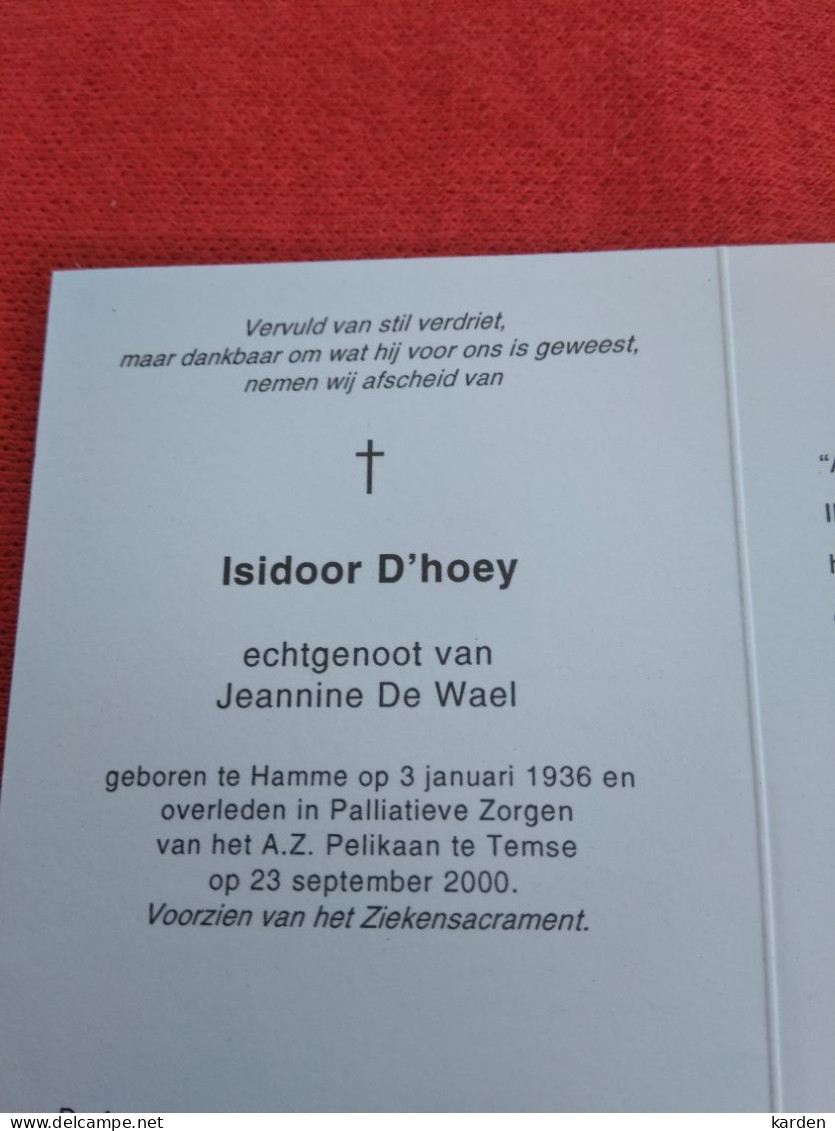 Doodsprentje Isidoor D'hoey / Hamme 3/1/1936 Temse 23/9/2000 ( Jeannine De Wael ) - Religion & Esotérisme