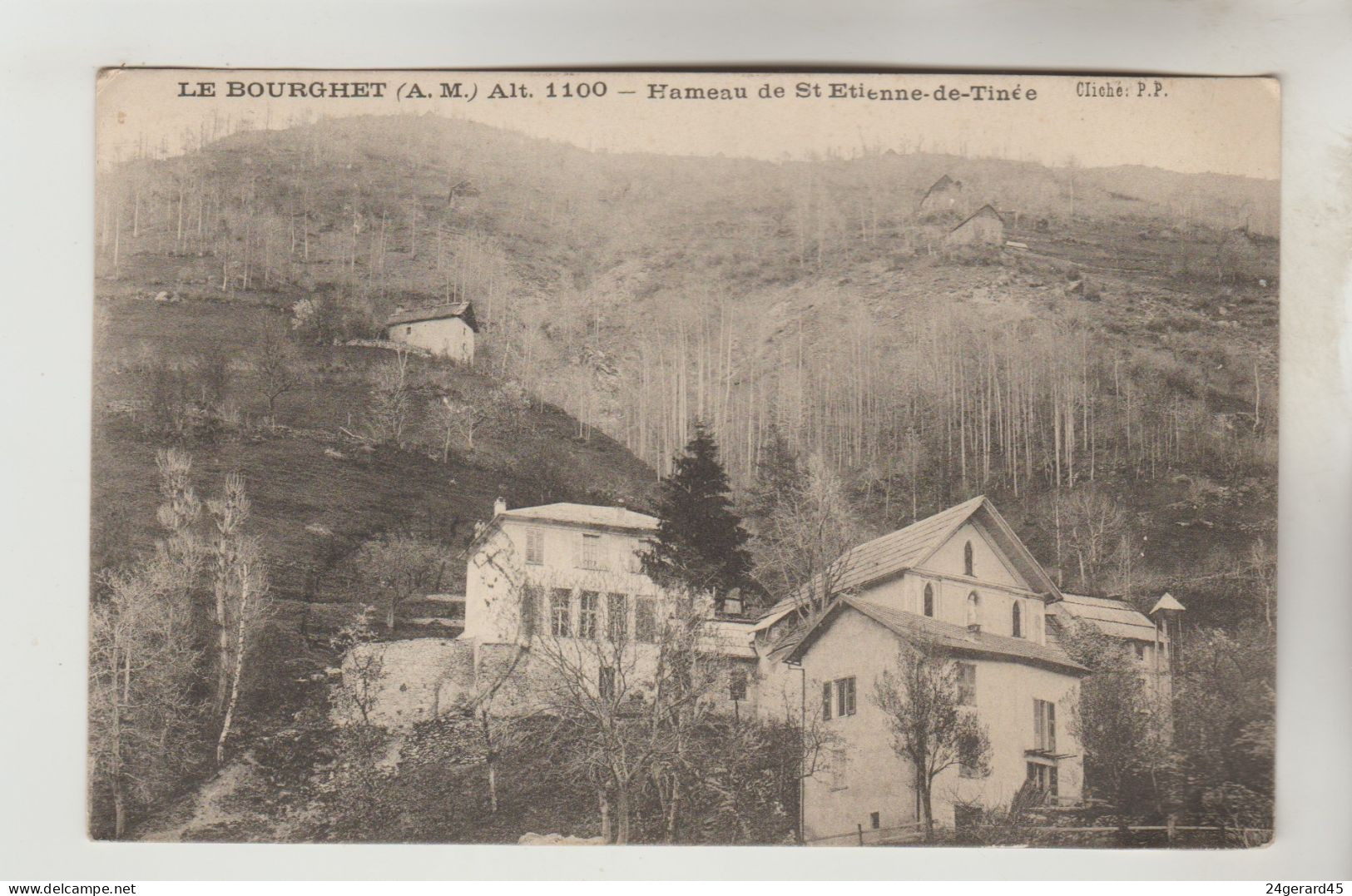 CPA SAINT ETIENNE DE TINEE (Alpes Maritimes) - 1100 M LE BOURGHET Ou Le BOURGUET - Saint-Etienne-de-Tinée