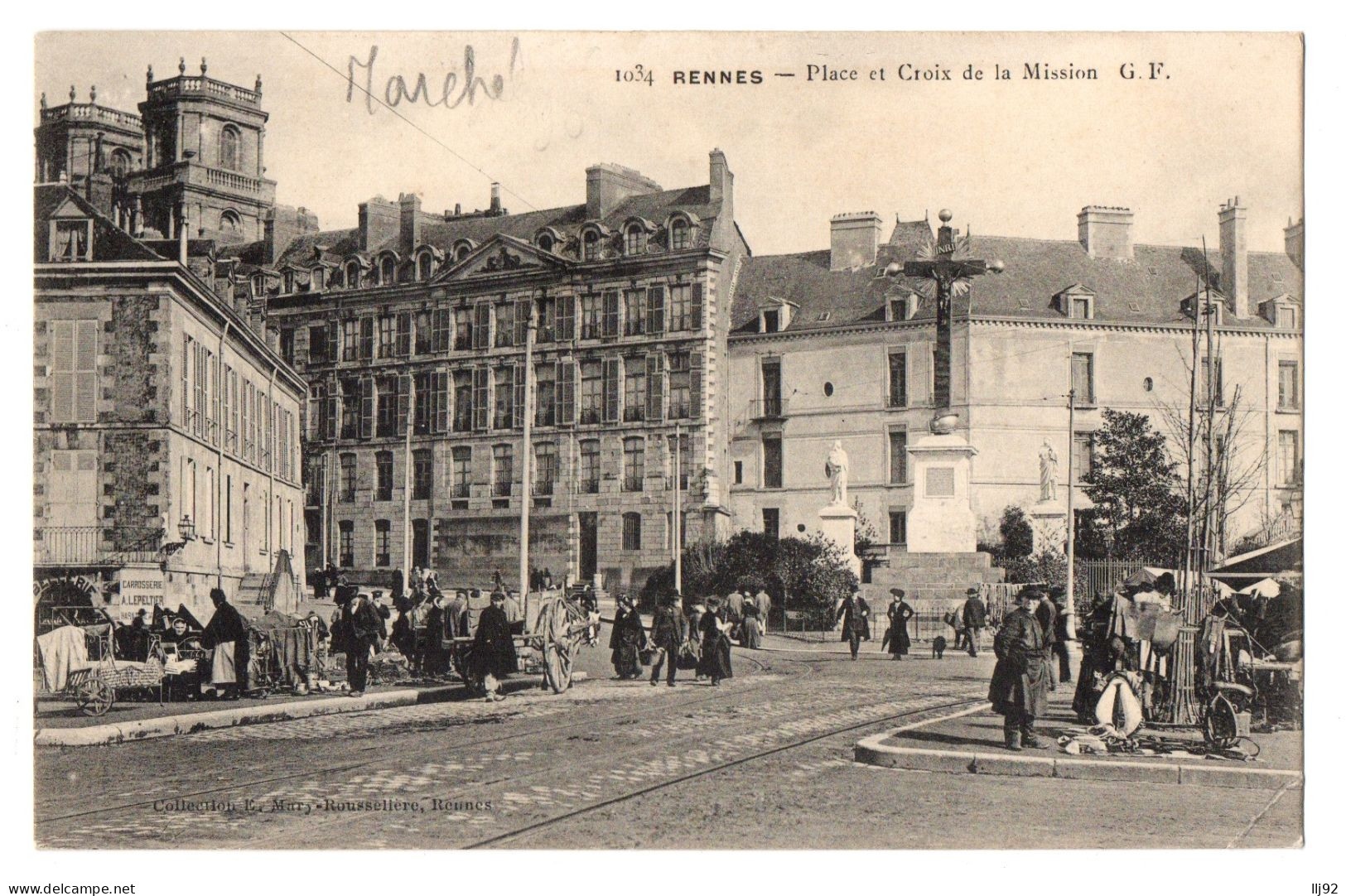 CPA 35 - RENNES (Ille Et Vilaine) - 1034. Place Et Croix De La Mission. G. F. (animée, Marché) - Rennes