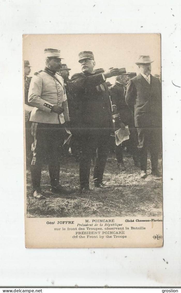 GENERAL JOFFRE M POINCARE PRESIEDENT DE LA REPUBLIQUE SUR LE FRONT DES TROUPES  OBSERVANT LA BATAILLE - Characters