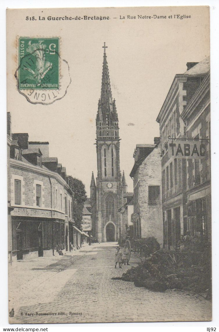 CPA 35 - LA GUERCHE DE BRETAGNE (Ille Et Vilaine) - 818. La Rue Notre-Dame Et L'Eglise (Tabac) - La Guerche-de-Bretagne