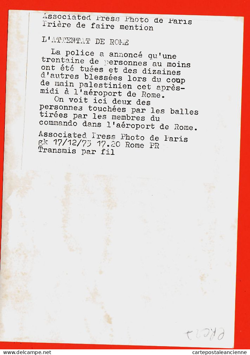 26779 / ⭐ Rare FIUMICINO Aéroport ROME Attentat 17-12-1973 Terroristes Palestiniens Invasion Terminal Vol 110 PAN-AM  - War, Military