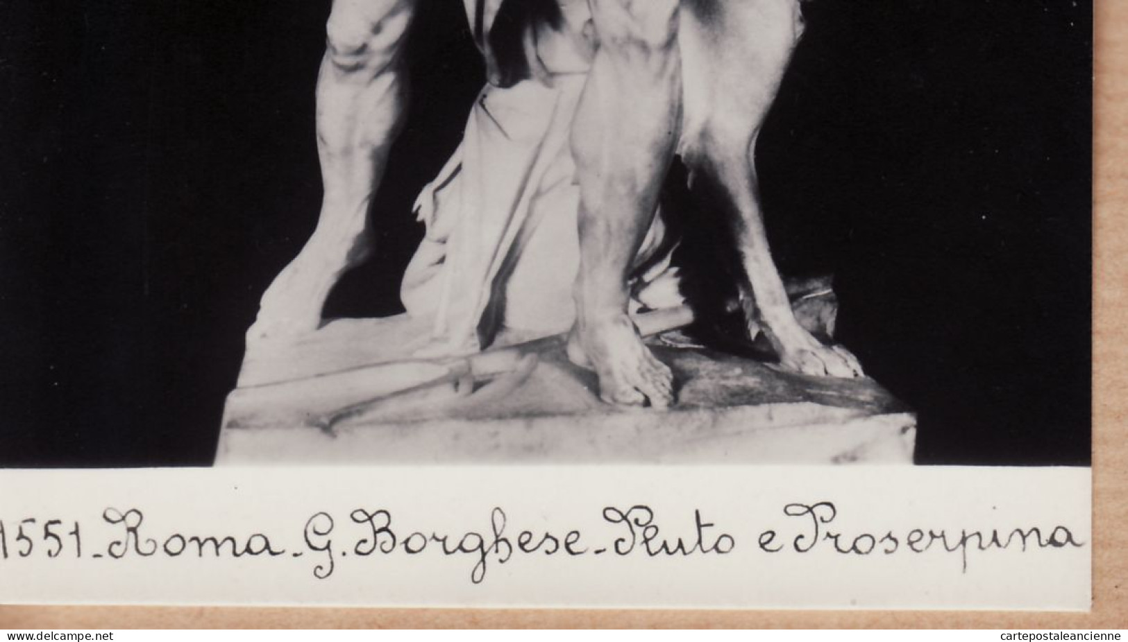 26812 / ⭐ Carte-Photo N°1551 Légendée Manuscrite ROMA Museo BORGHESE PLUTO PROSERPINO Italia Italie - Museen