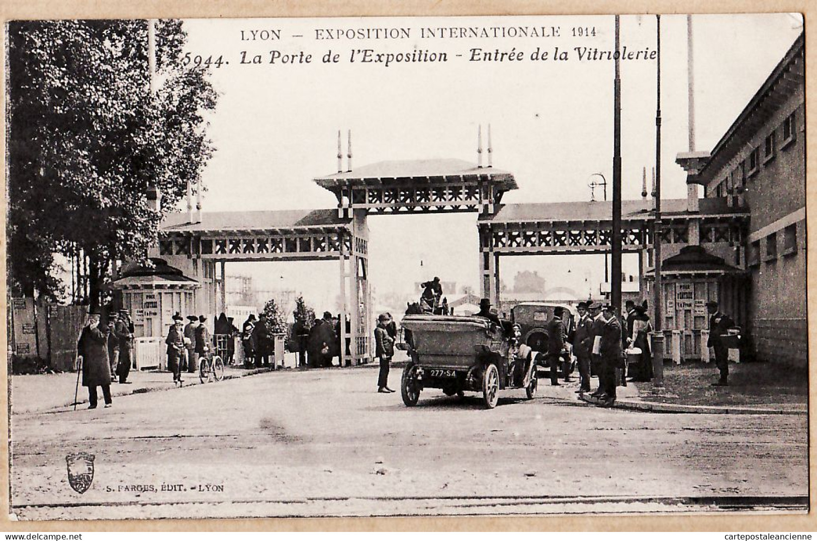 26767 / ⭐ ♥️ Peu Commun Edit.FARGES 5944- LYON Rhone Exposition Internationale 1914 Porte Entrée De La VITRIOLERIE - Lyon 1