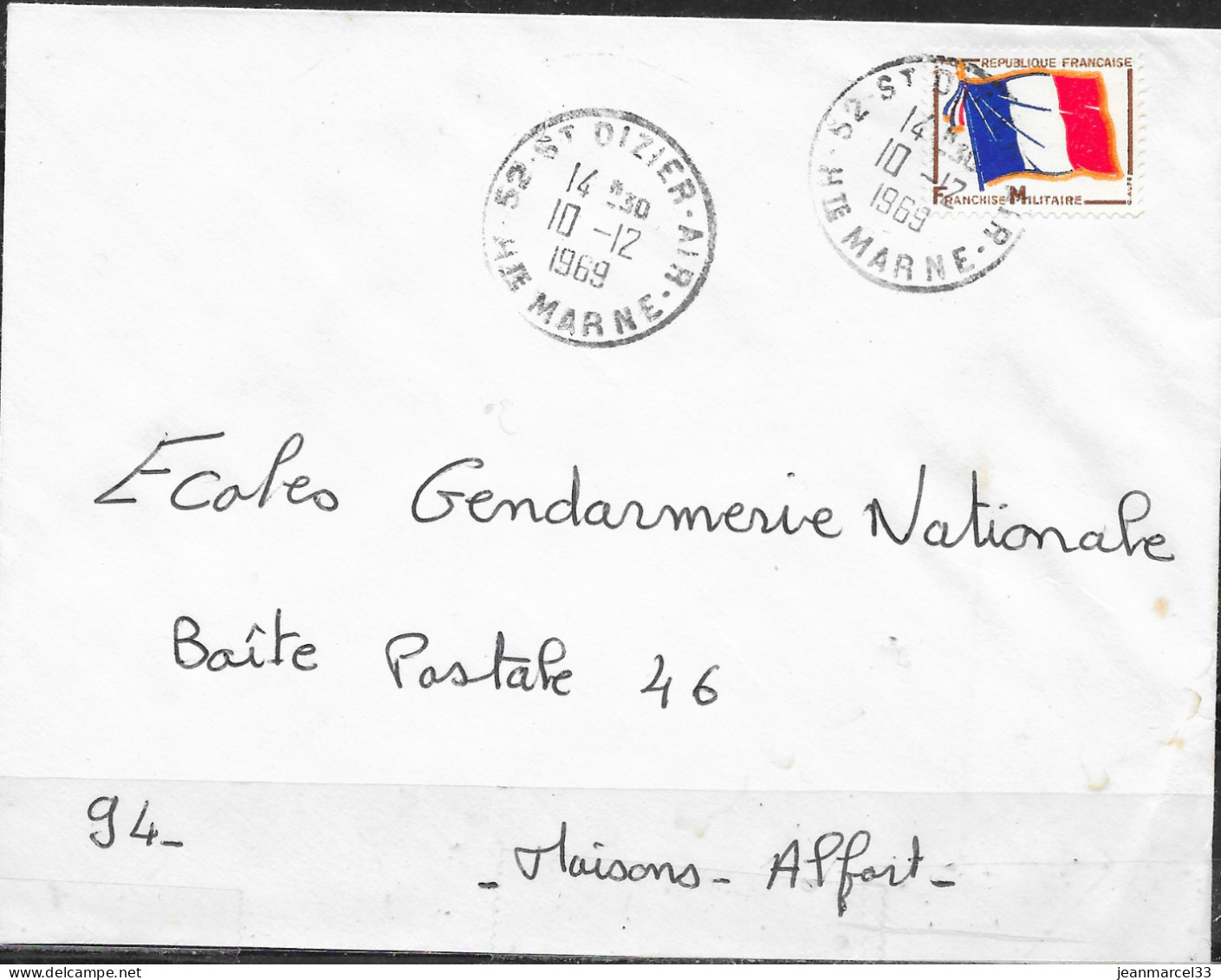 Cachet Manuel 52-St Dizier-Air I0-I2 I969 Sur Timbre FM Draprau Tricolore - Poste Aérienne Militaire