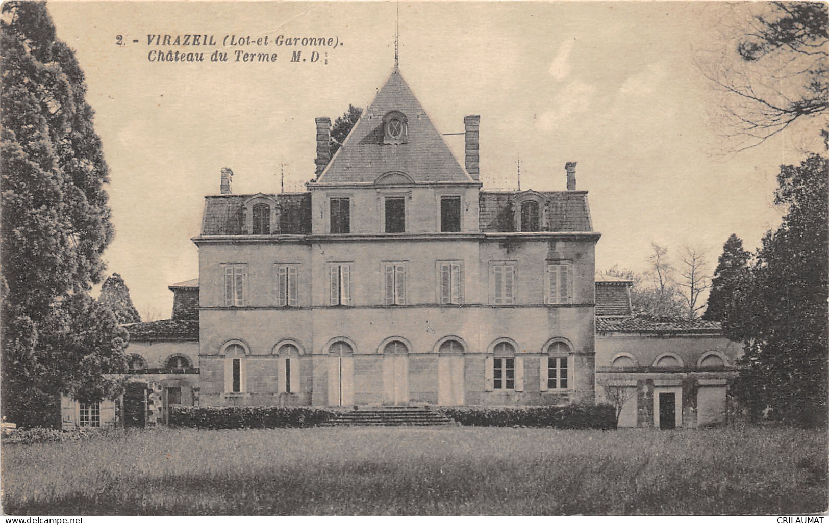 47-VIRAZEIL-CHÂTEAU DU TERME-N T6022-H/0085 - Sisteron