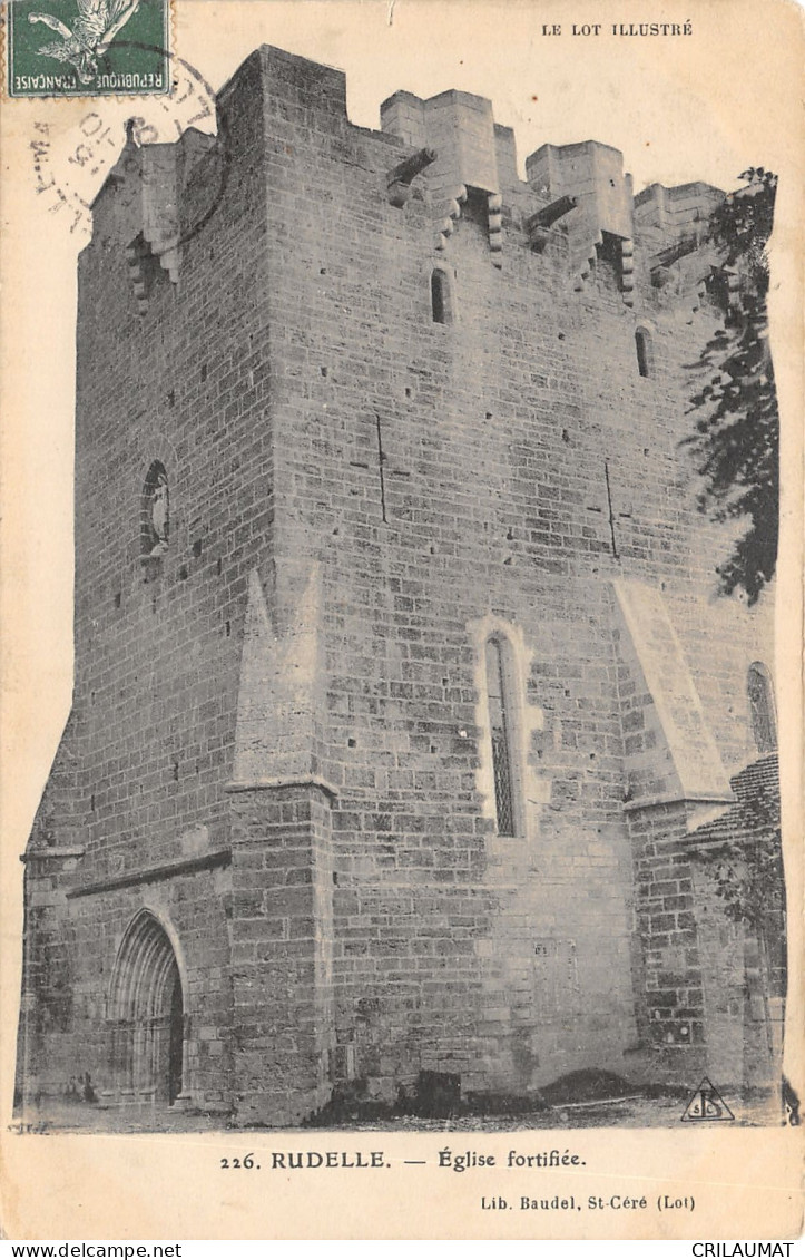 46-RUDELLE-EGLISE FORTIFIEE-N T6022-F/0299 - Sonstige & Ohne Zuordnung