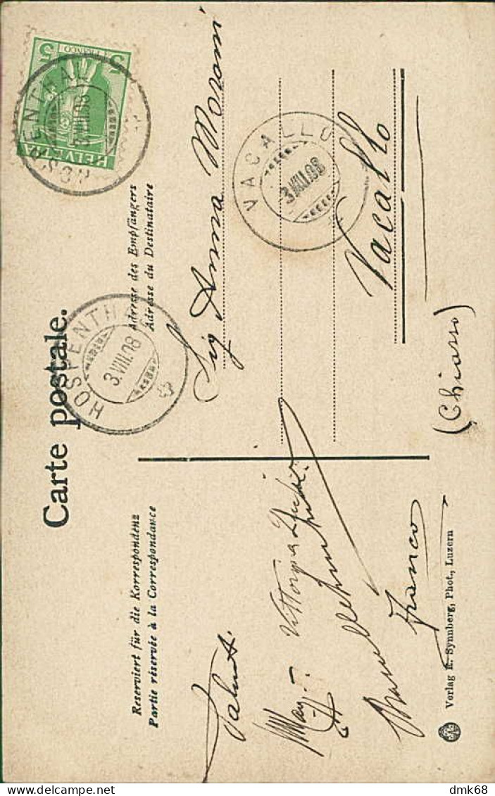 SWITZERLAND -  HOSPENTAL - VERLAG E. SYNNBERG - MAILED 1908 (18211) - Hospental