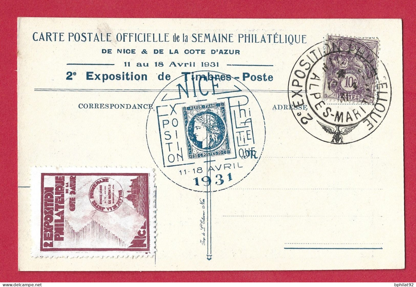 !!! CARTE DE L'EXPOSITION PHILATÉLIQUE DE NICE DE 1931 AVEC VIGNETTE ET CACHET TEMPORAIRE - Exposiciones Filatelicas