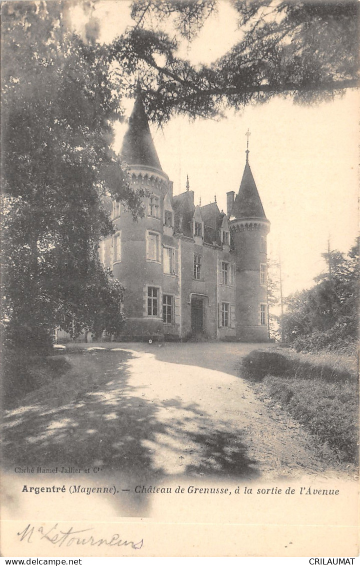 53-ARGENTRE-CHÂTEAU DE GRENUSSE-N°6023-E/0271 - Argentre