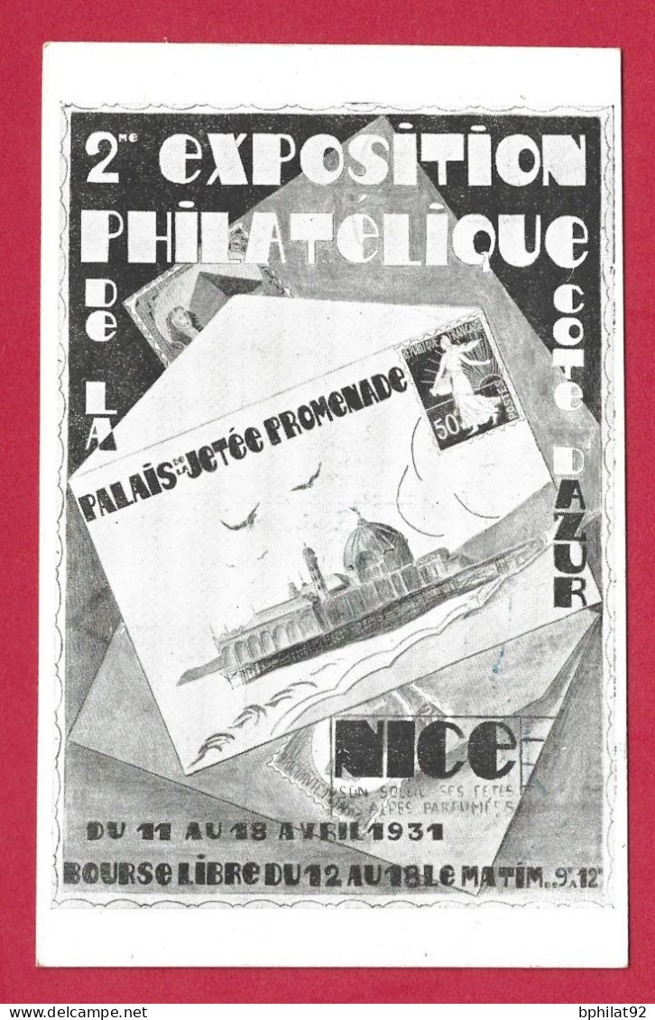 !!! CARTE DE L'EXPOSITION PHILATÉLIQUE DE NICE D'AVRIL 1931 AVEC VIGNETTE ET CACHET TEMPORAIRE - Exposiciones Filatelicas