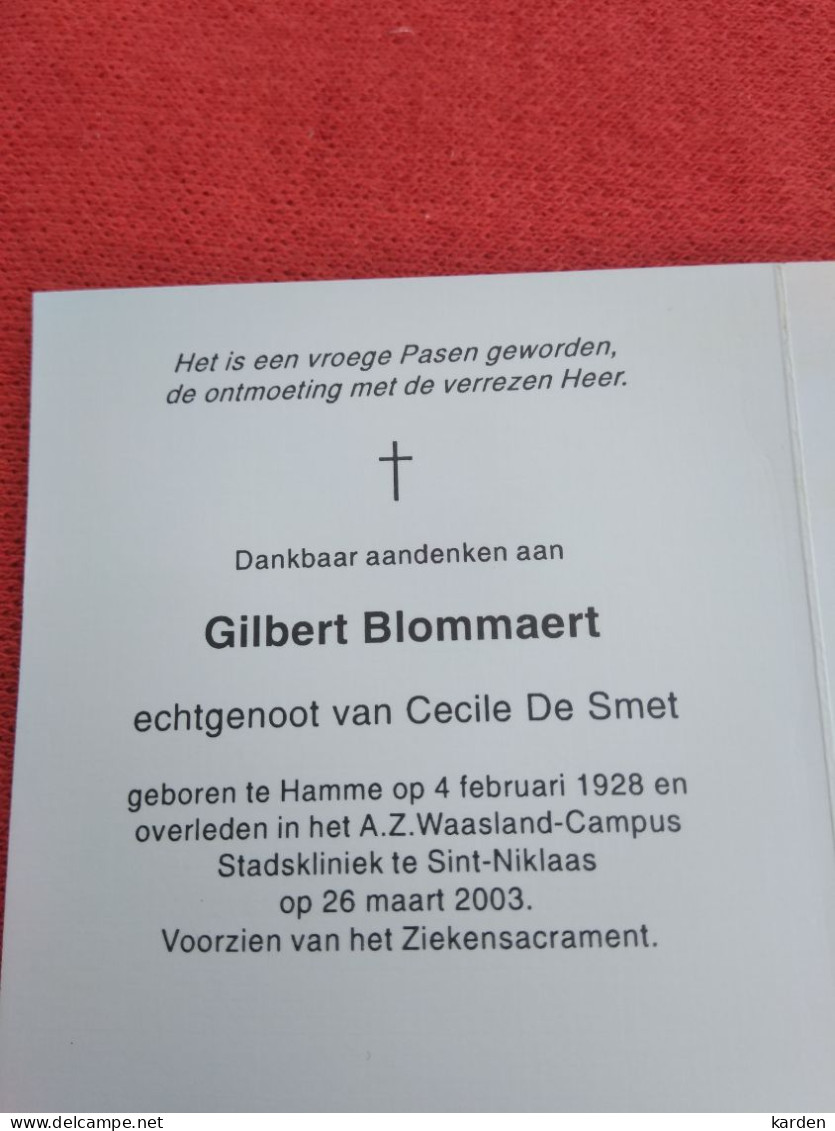 Doodsprentje Gilbert Bloemmaert / Hamme 4/2/1928 Sint Niklaas 26/3/2003 ( Cecile De Smet ) - Religión & Esoterismo