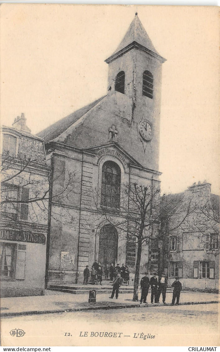 93-LE BOURGET-L EGLISE-N°6025-G/0115 - Le Bourget