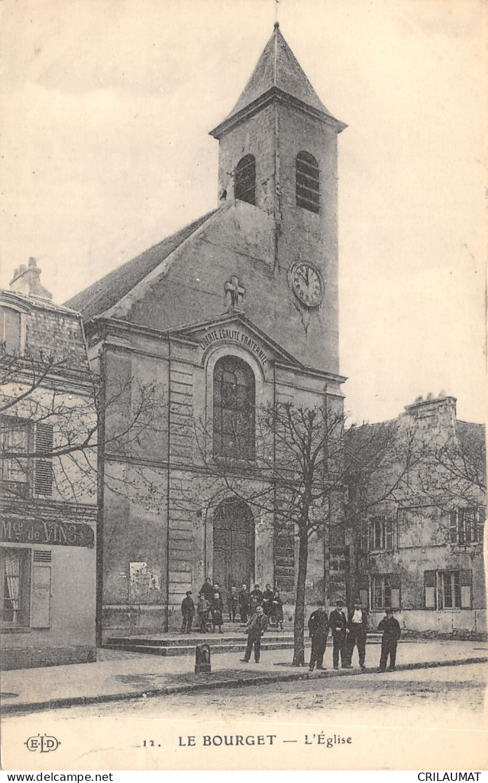 93-LE BOURGET-L EGLISE-N°6025-F/0371 - Le Bourget