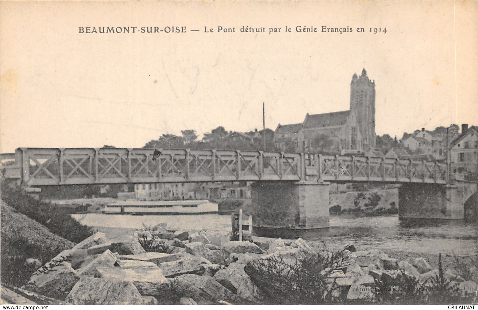 95-BEAUMONT SUR OISE-PONT DETRUIT EN 1914-N°6026-E/0205 - Beaumont Sur Oise