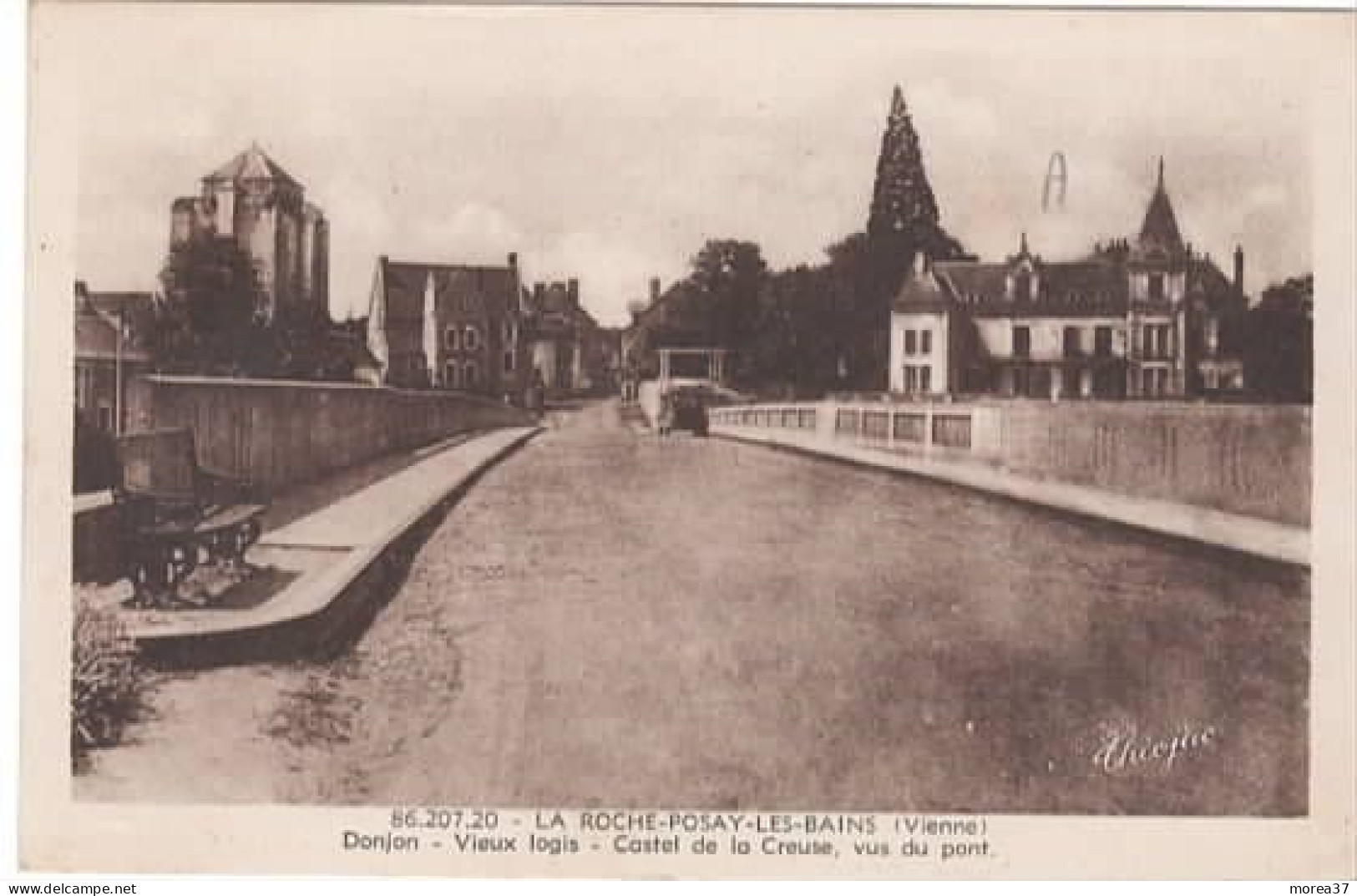 LA ROCHE POSAY   Donjon  Vieux Logis  Castel De La Creuse  Vus Du Pont - La Roche Posay