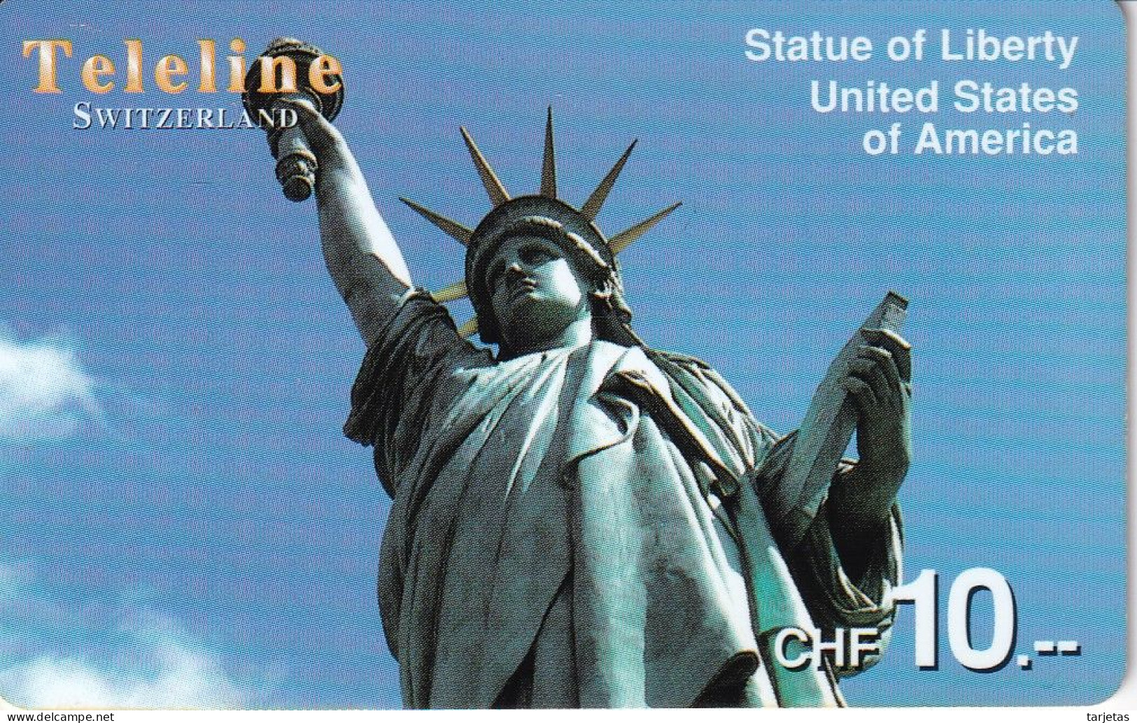 Nº 1139 TARJETA DE SUIZA DE TELELINE DE LA ESTATUA DE LA LIBERTAD (STATUE OF LIBERTY) - Suisse