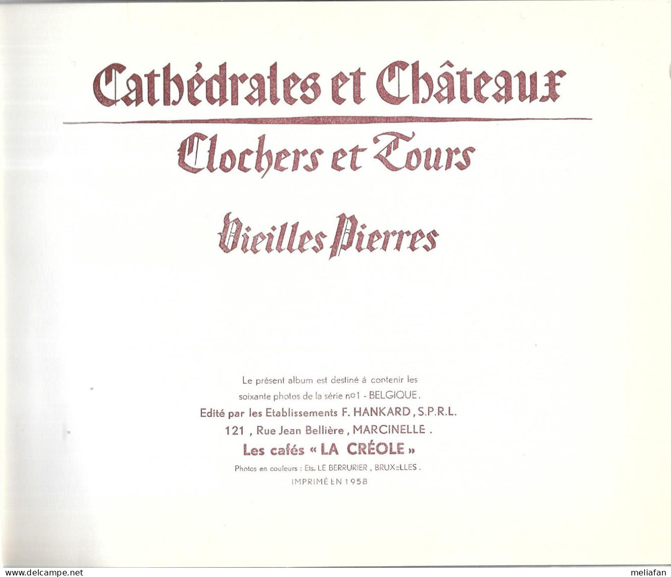 BT92 - ALBUM CAFE LA CREOLE - CATHEDRALES ET CHATEAUX - VOLUME 1 BELGIQUE - Albums & Catalogues