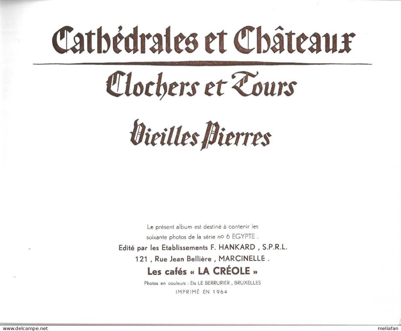 BT93 - ALBUM CAFE LA CREOLE - CATHEDRALES ET CHATEAUX - VOLUME 6 EGYPTE - Albums & Katalogus
