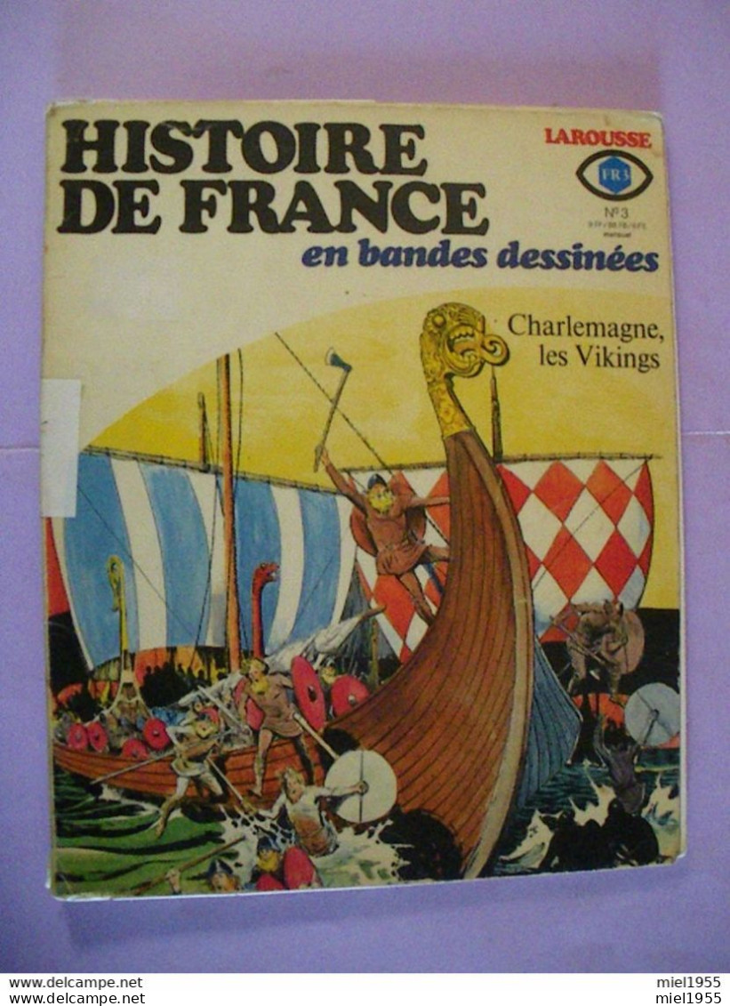 1976 BD Bande Dessinée FR3 LAROUSSE Histoire De France N°3 (3 Photos) Voir Description - Otros & Sin Clasificación