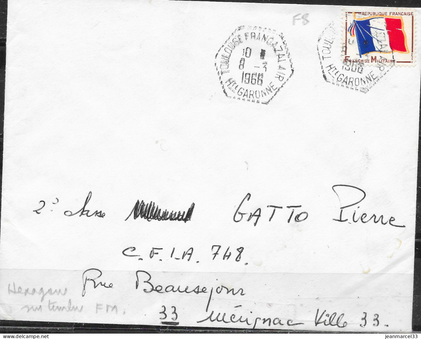 Cachet Manuel Type F8 NC Toulouse Francazal Air 8 -3 I966 Sur Timbre FM Tricolore - Militärische Luftpost