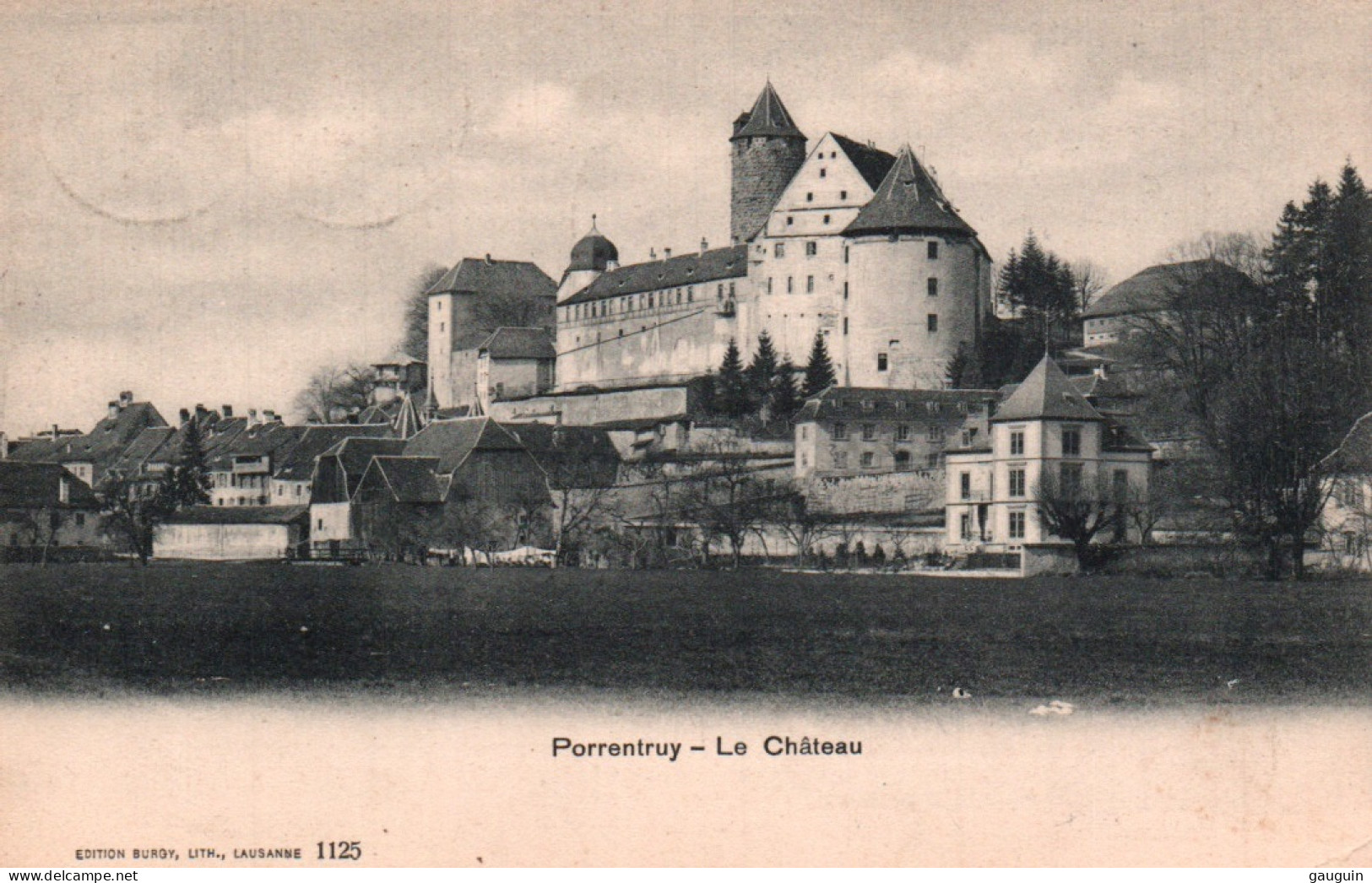 CPA - PORRENTRUY - Le Château - Edition Burgy - Porrentruy