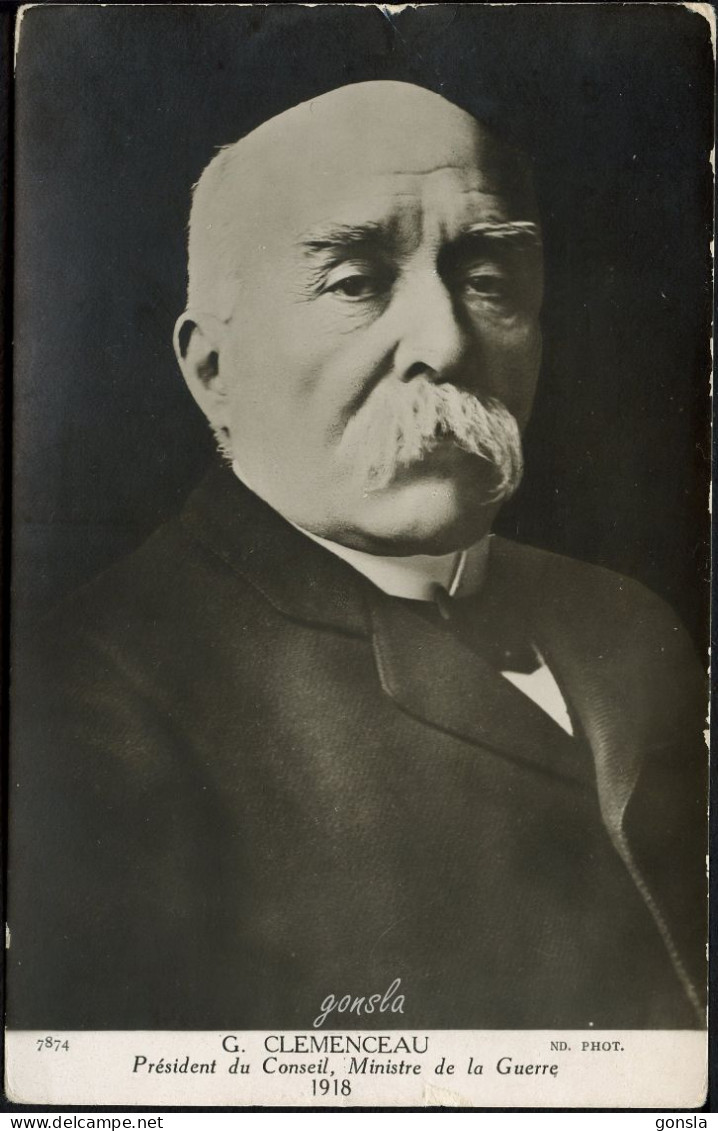 CLEMENCEAU G. 1918 "Président Du Conseil - Ministre De La Guerre" - Politische Und Militärische Männer