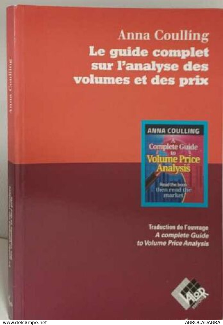 Le Guide Complet Sur L'analyse Des Volumes Et Des Prix - Economie