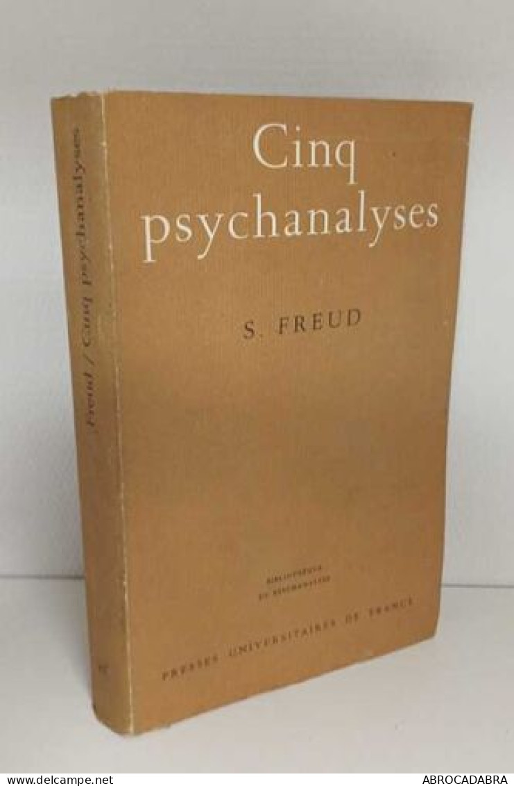 Cinq Psychanalyses - Psychologie/Philosophie