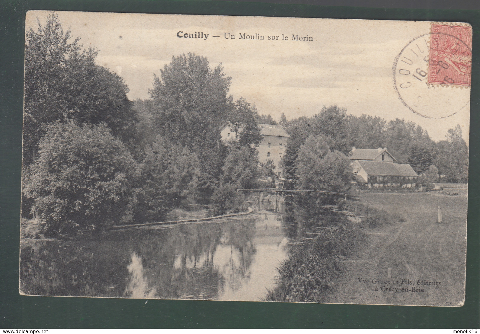 CP - 77 - Couilly - Moulin Sur Le Morin - Autres & Non Classés