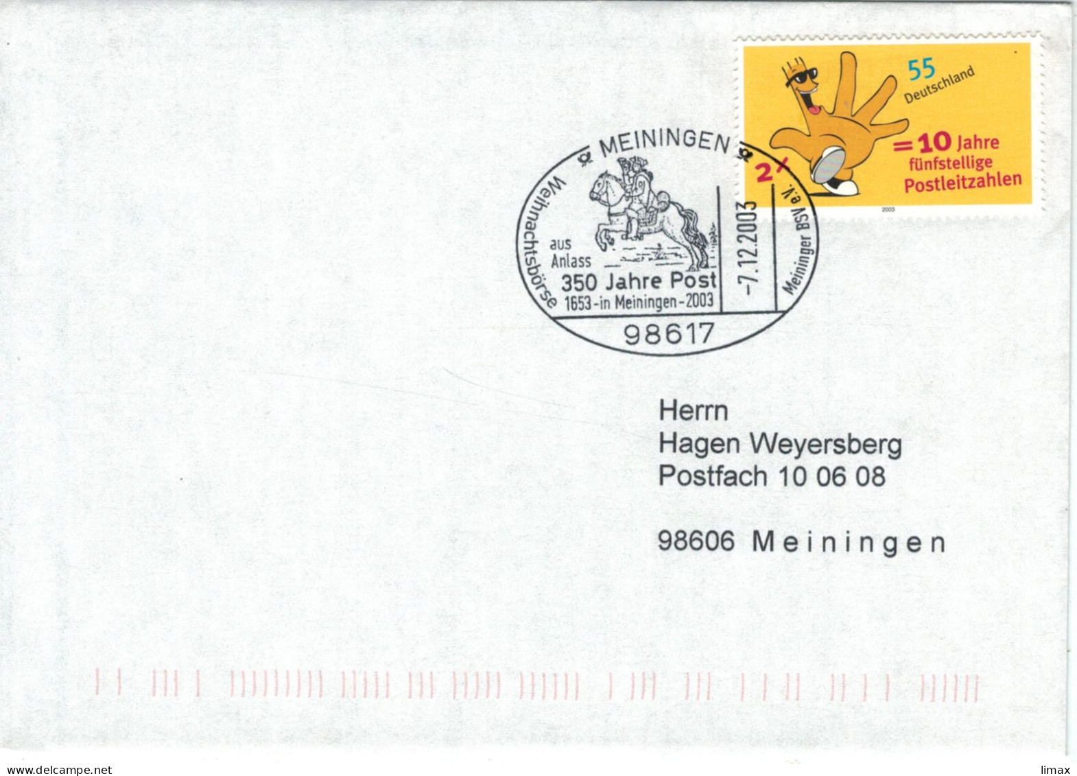 98617 Meiningen 2003 350 Jahre Postverbindungen Kurier - Fünfstellige Postleitzahlen Finger Hand  Sonnenbrille - Storia Postale