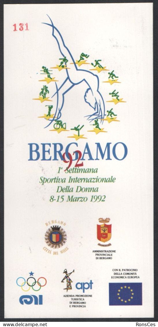 ITALIA BERGAMO 1992  1^ SETTIMANA SPORTIVA INTERNAZIONALE DONNA  GINNASTICA / VOLLEYBALL / BASKET / TENNIS / SCHERMA - A - Sonstige & Ohne Zuordnung