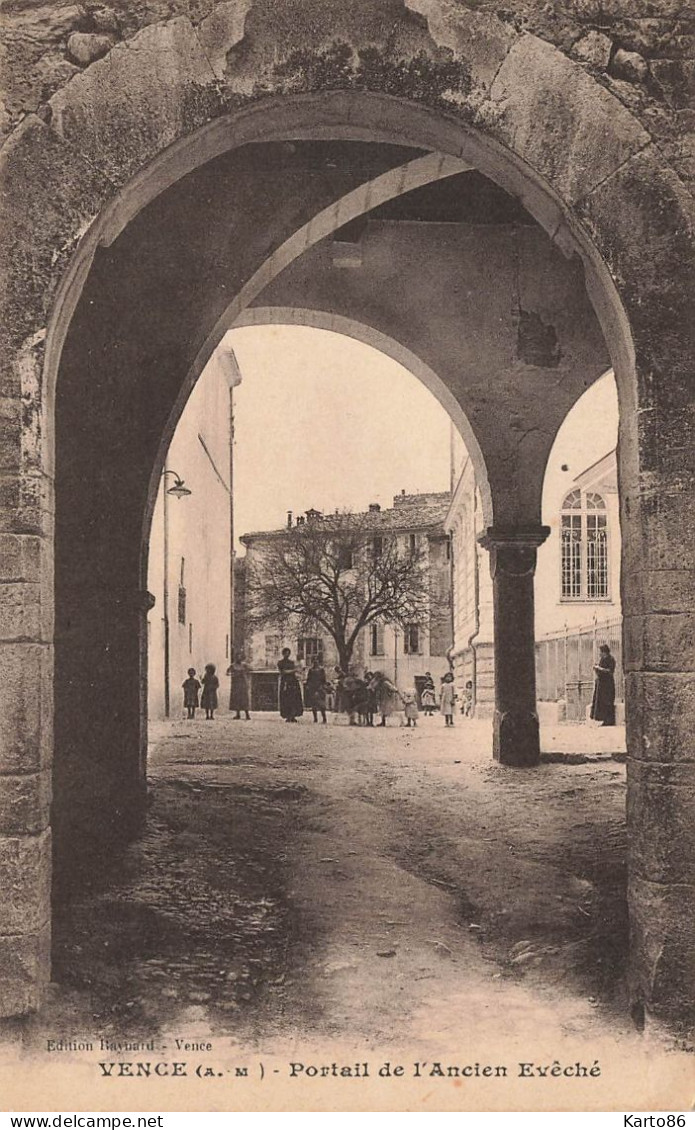 Vence * Place Rue , Le Portail De L'ancien évêché - Vence