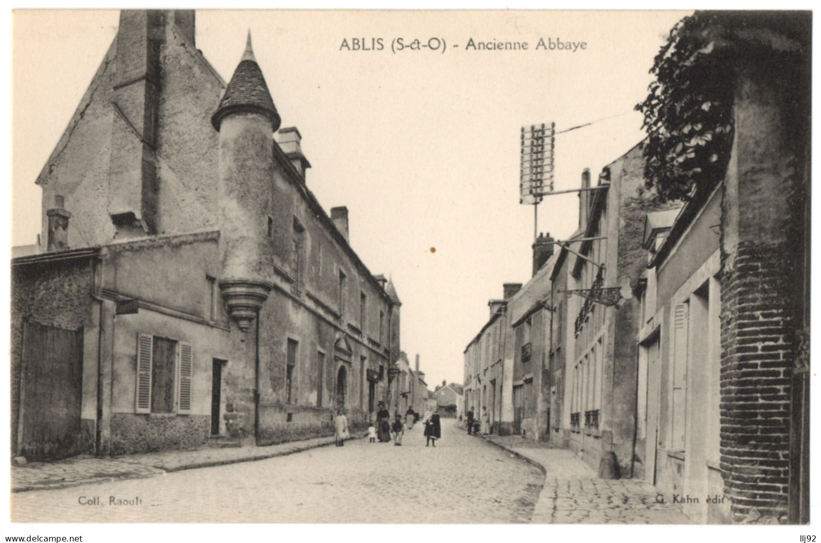 CPA 78 - ABLIS (Yvelines) - Ancienne Abbaye - Coll. Raoult - Ed. G. Kahn - Ablis