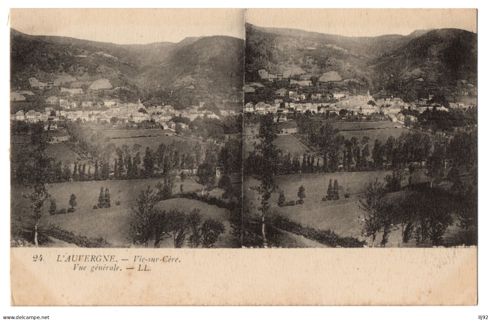 CPA  Stéréoscopique - 15 - VIC SUR CERE (Cantal) - 24. Vue Générale - LL - Cartoline Stereoscopiche