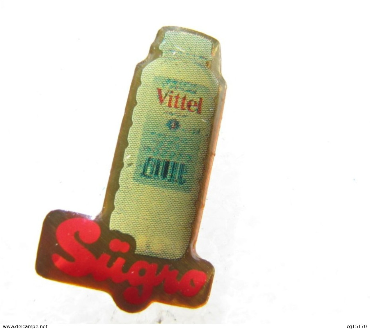 PIN'S   VITTEL    SÜGRO - Getränke