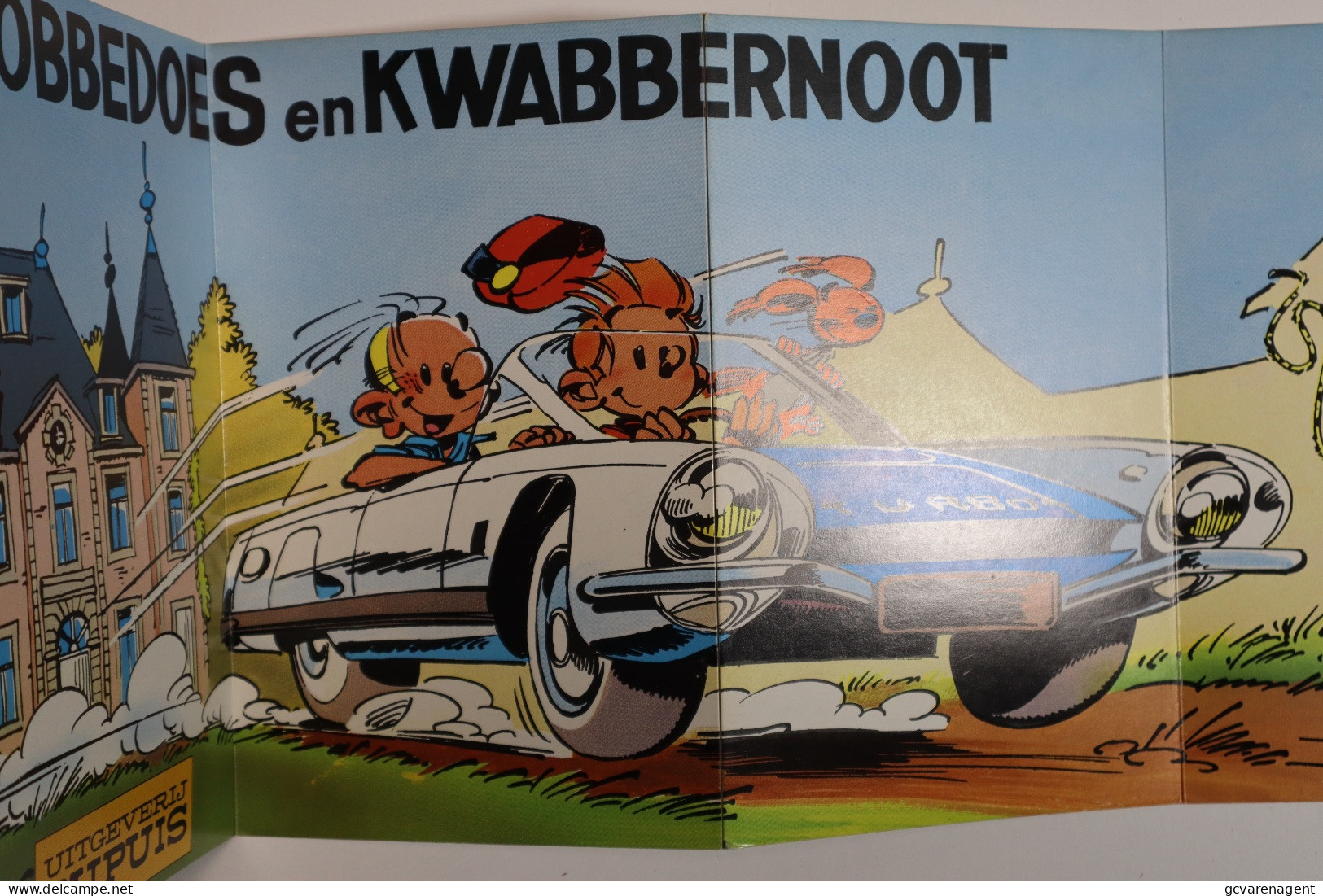 GROTE UITKLAPBARE RECLAME  ROBBEDOES EN KWABBERNOOT  ( HARDE KARTON )  92 X 29 CM      ZIE AFBEELDINGEN - Robbedoes En Kwabbernoot